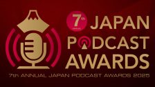 第7回 JAPAN PODCAST AWARDS